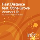 Fast Distance feat. Stine Grove - Another Life