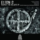 Elton D - Better Dayz