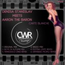Denisa Stanislav meets Aaron The Baron - Carte Blanche (Radio Mix)