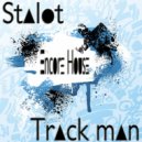 Stalot - Track Man (Original Mix)
