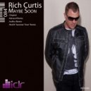 Rich Curtis - Maybe Soon (Ketracel Remix)