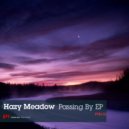Hazy Meadow - And Dim Some New Jack (Original Mix)