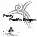 Prozy - Pacific Shapes (Original Mix)