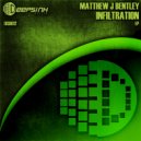 Matthew J Bentley Feat. Live Guitar by Corbin Johnson - Rich