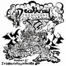 Deathray Trebuchay - I'm Gonna Kick You In The Ass