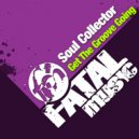Soul Collector - I Like It (Original Mix)