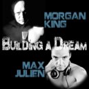 Morgan King & Max Julien - Building A Dream
