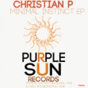 Christian P - Minimal Instinct (Original Mix)