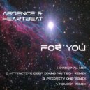 Absence & Heartbeat - For You (Attractive Deep Sound \'Nu-Tech\' Remix)