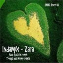 Indamix - Zara (Paul Gastex Remix)