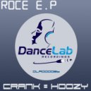 Roce - Crank (Original Mix)
