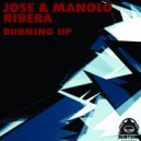 Jose & Manolo Ribera - Burning Up