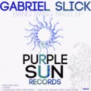 Gabriel Slick - Bang Bang Bass
