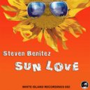 Steven Benitez - Sun Love