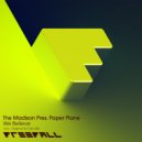 The Madison Pres. Paper Plane - We Believe