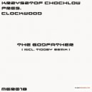 Krzysztof Chochlow pres. Clockwood - The Godfather