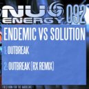 Endemic Vs Solution - Outbreak (DJ Rx Remix)