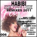 Liz Mugler & Korioto feat Mickiyagi & Micah Sherman - Habibi (For Your Love) Remixes 2011 (Henri Josh Remix)