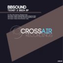 BBSOUND - Ticket 2 Ibiza