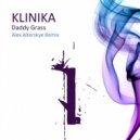 Klinika - Daddy Grass