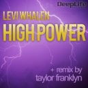 Levi Whalen - High Power