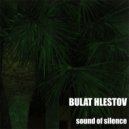 Bulat Hlestov - Illusion (Original Mix)