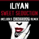 Iliyan - Sweet Seduction