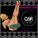 Francesco Zani - Give Me Something (Original Mix)