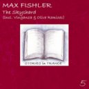 Max Fishler - The Skyshard