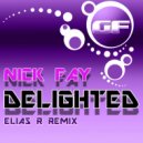 Nick Fay - Delighted (Original Mix)