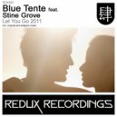 Blue Tente feat. Stine Grove - Let You Go 2011 (Dub Mix)