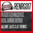 Flame & K-Complex Feat. Louise Davies - Allure (A.B\'s C.O.T Remix)