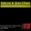 Falcon & Gaz Chen - Galactic Plane