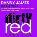 Danny James - With You (Exzo Remix)