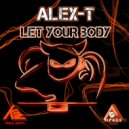 Alex T - Bisex (Original Mix)