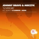 Johnny Bravo & Mieczyk - Lovergirl (Jackie Remix)