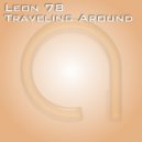 Leon 78 - Traveling Around