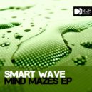 Smart Wave - Mind Mazes (Dario Zack Remix)