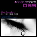 Matt Saunders - Picture Your Eyes (Mike Hennessy Remix)