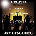 JoioDJ - My Discotec (Marco Bolla Remix)