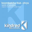 Boombatcha feat. Chrys - World Of Paradise (Instrumental Mix)