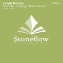 Leven Mervox - Light The Darkness
