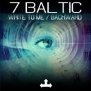 7 Baltic - Backwards