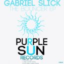 Gabriel Slick - The Bouncer