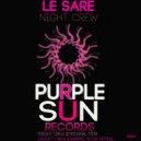 Le Sare - Night Crew (Original Mix)