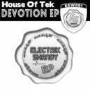 House Of Tek - Devotion (Original Mix)