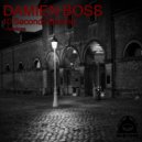 Damien Boss - 10 Seconds Behind