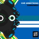 Che Armstrong - Zubrowka (CHRON!C Remix)