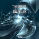 Tim Norell - Swinger (Original Mix)