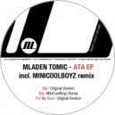 Mladen Tomic - For My Soul (Original Mix)